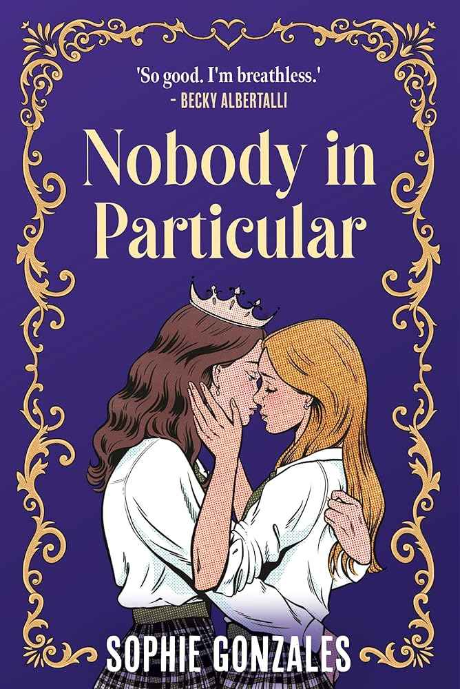 Nobody in Particular by Sophie Gonzales