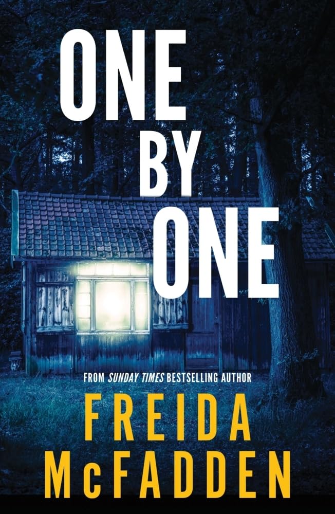 One by One: From the Sunday Times Bestselling Author of The Housemaid by Freida McFadden