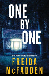 One by One: From the Sunday Times Bestselling Author of The Housemaid by Freida McFadden