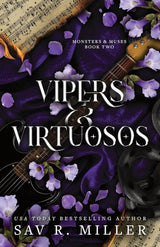Vipers and Virtuosos (Deluxe Edition) (Monsters & Muses, 2) by Sav R. Miller