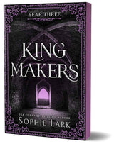 Kingmakers: Year Three (Deluxe Edition) (Kingmakers, 3) by Sophie Lark