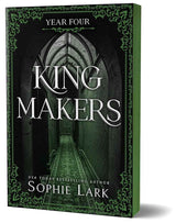 Kingmakers: Year Four (Deluxe Edition) (Kingmakers, 4) by Sophie Lark