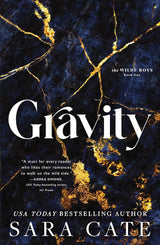 Gravity by Sara Cate