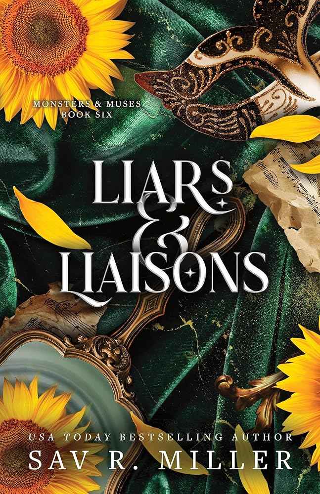 Liars and Liaisons (Monsters & Muses Book 6) by Sav R. Miller