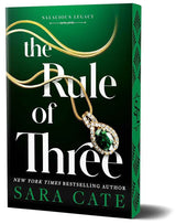 The Rule of Three (Deluxe Edition) by Sara Cate