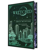 Wretched (Collector's Edition) (Never After, 3) by Emily McIntire