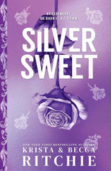 Silver Sweet (Cobalt Empire Book 2) by Krista & Becca Ritchie
