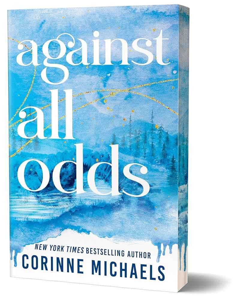 Against All Odds (Deluxe Edition) (Ember Falls, 3) by Corinne Michaels