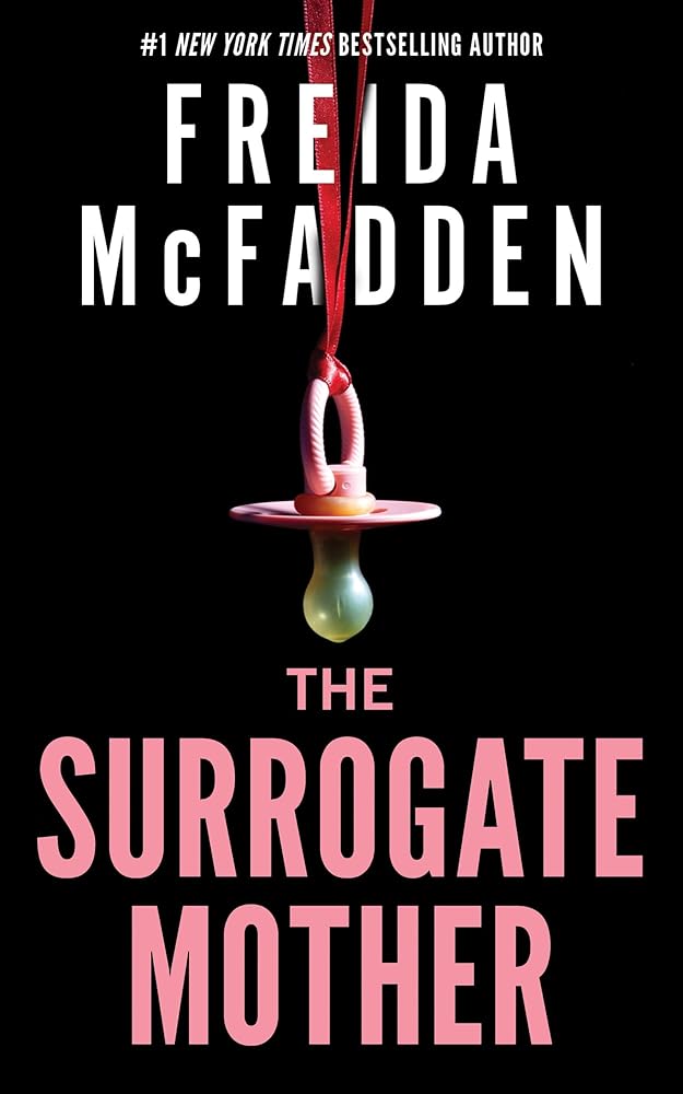The Surrogate Mother by Freida McFadden - The Forbidden Chapter