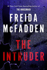 The Intruder by Freida McFadden