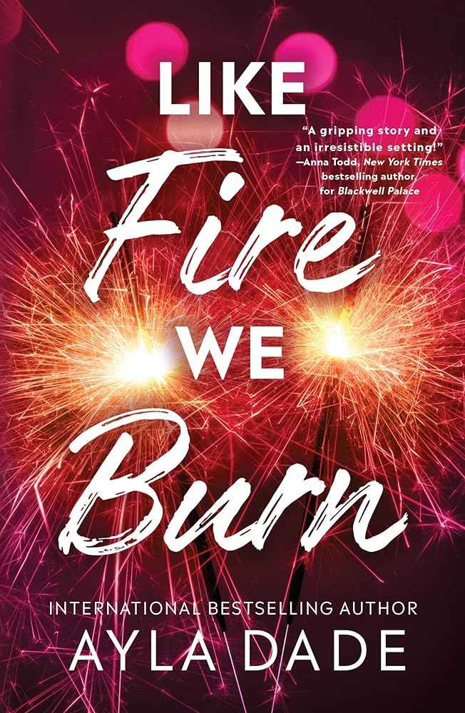 Like Fire We Burn (Winter Dreams Book 2) by Ayla Dade