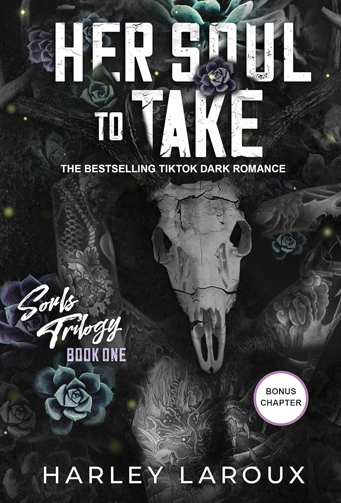 Her Soul to Take (Souls Trilogy) by Harley Laroux