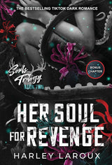 Her Soul for Revenge (Souls Trilogy) by Harley Laroux