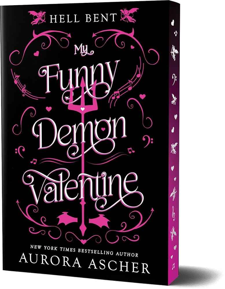 My Funny Demon Valentine (Hell Bent) by Aurora Ascher