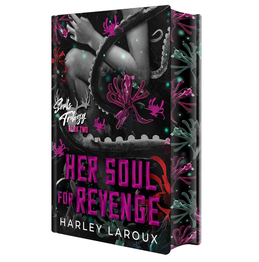 Her Soul for Revenge (Souls Trilogy) by Harley Laroux
