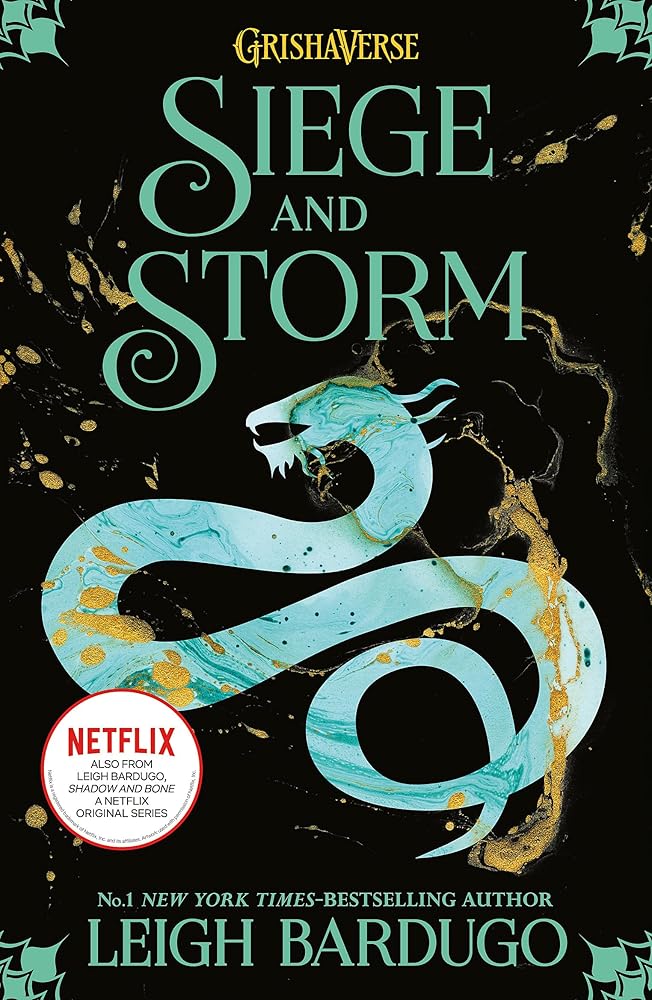 Siege & Storm (Shadow and Bone) by Leigh Bardugo