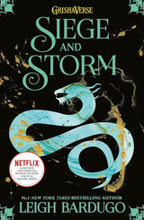 Siege & Storm (Shadow and Bone) by Leigh Bardugo