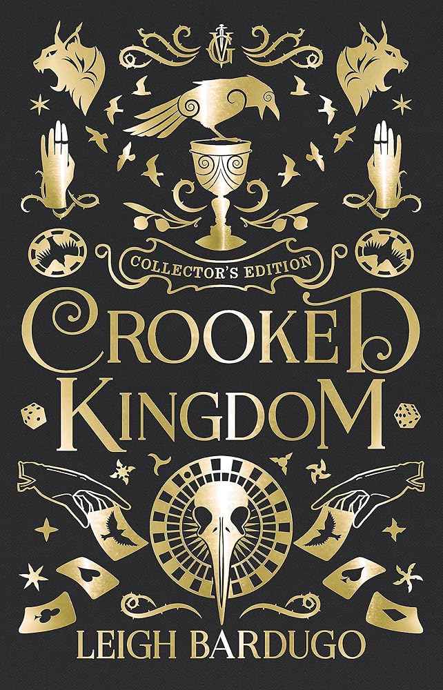 Crooked Kingdom Collector's Edition (Six of Crows) by Leigh Bardugo