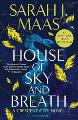 House of Sky and Breath (Crescent City Book 2) - (International Edition) by Sarah J. Maas - The Forbidden Chapter