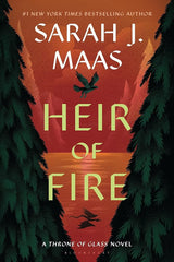 Heir of Fire by Sarah J. Maas