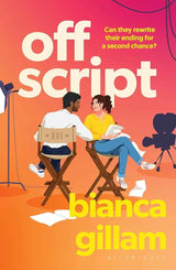 Off Script by Bianca Gillam