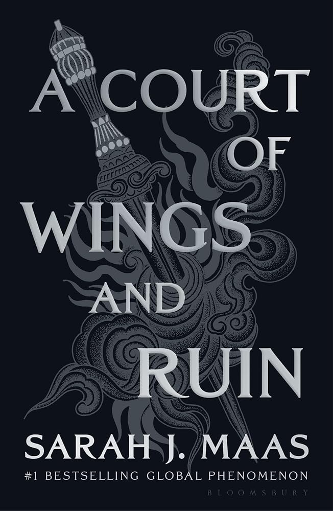 A Court of Wings and Ruin by Sarah J. Maas