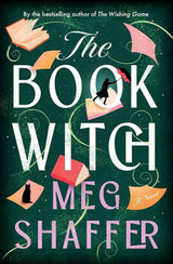 The Book Witch by Meg Shaffer