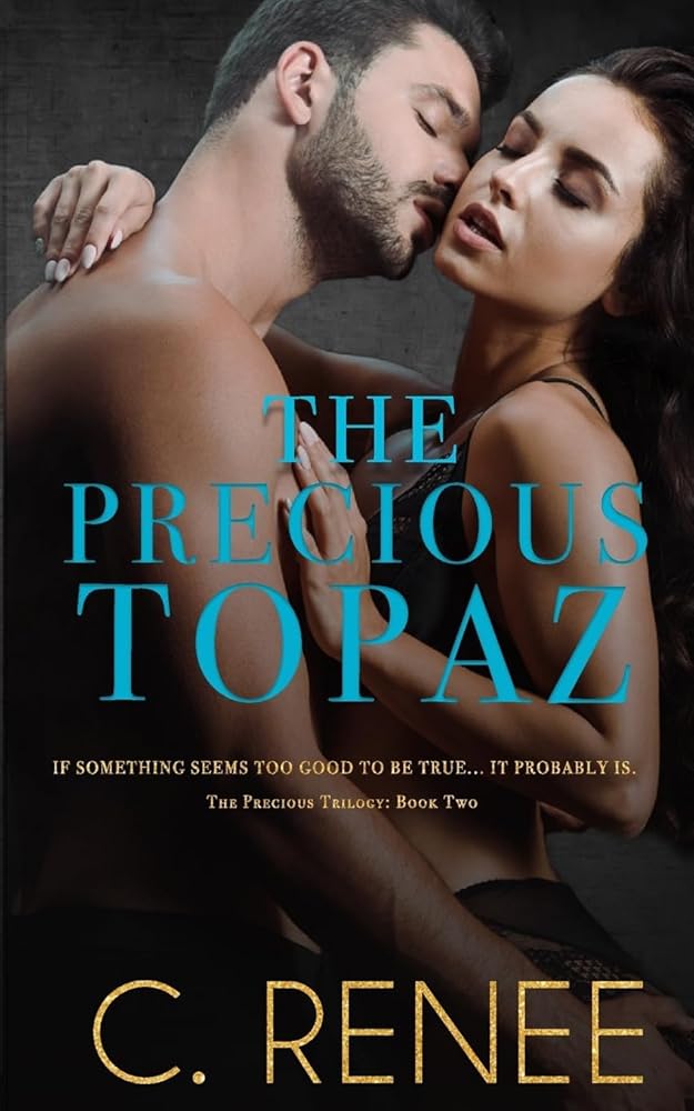 The Precious Topaz (The Precious Trilogy) cover image
