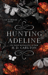 Hunting Adeline by H. D. Carlton