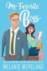 My Favorite Boss (2) (My Favorite Series) by Melanie Moreland