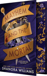 Mayhem and the Mortal by Shanora Williams 2