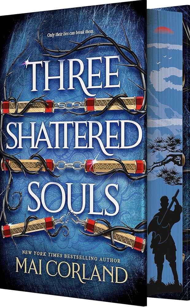 Three Shattered Souls (The Broken Blades, 3) by Mai Corland