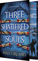 Three Shattered Souls (The Broken Blades, 3) by Mai Corland