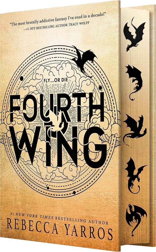 Fourth Wing (Wing and Claw Collection) (The Empyrean, 1) by Rebecca Yarros