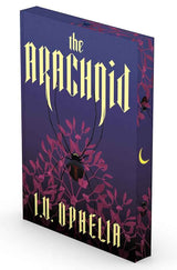 The Arachnid (The Poisoner) by I.V. Ophelia