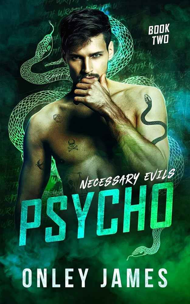Psycho (Necessary Evils) by Onley James