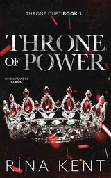 Throne of Power: Special Edition (Throne Duet) by Rina Kent