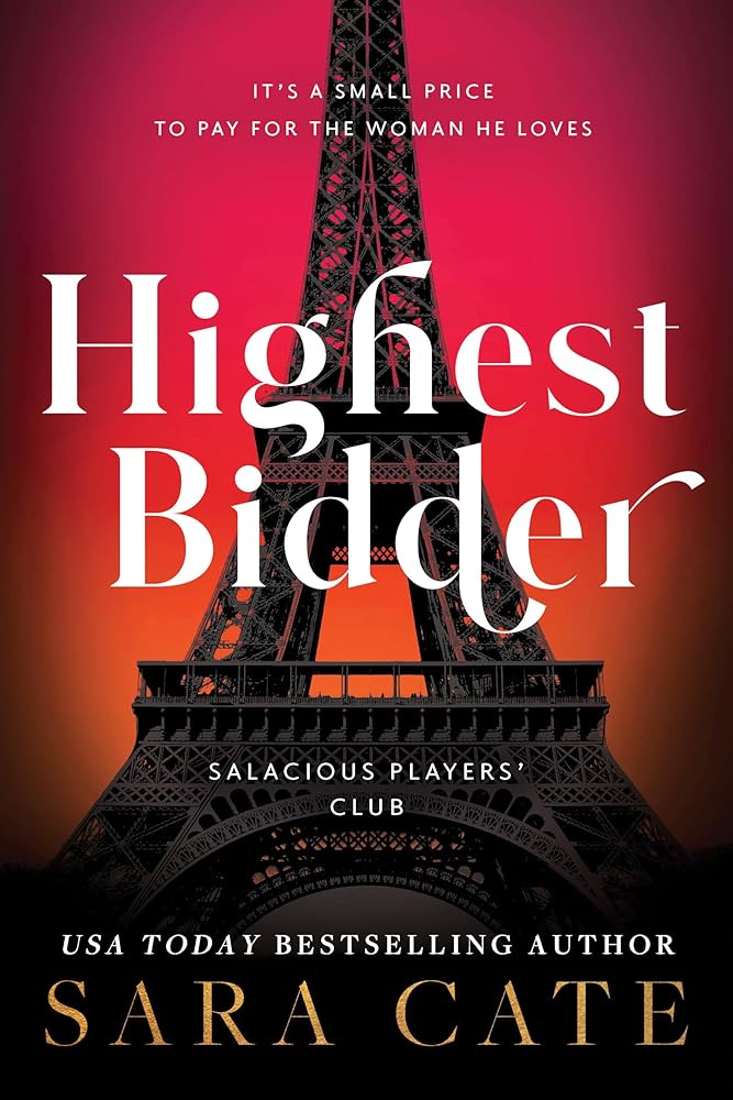 Highest Bidder (Salacious Players' Club, 5) by Sara Cate