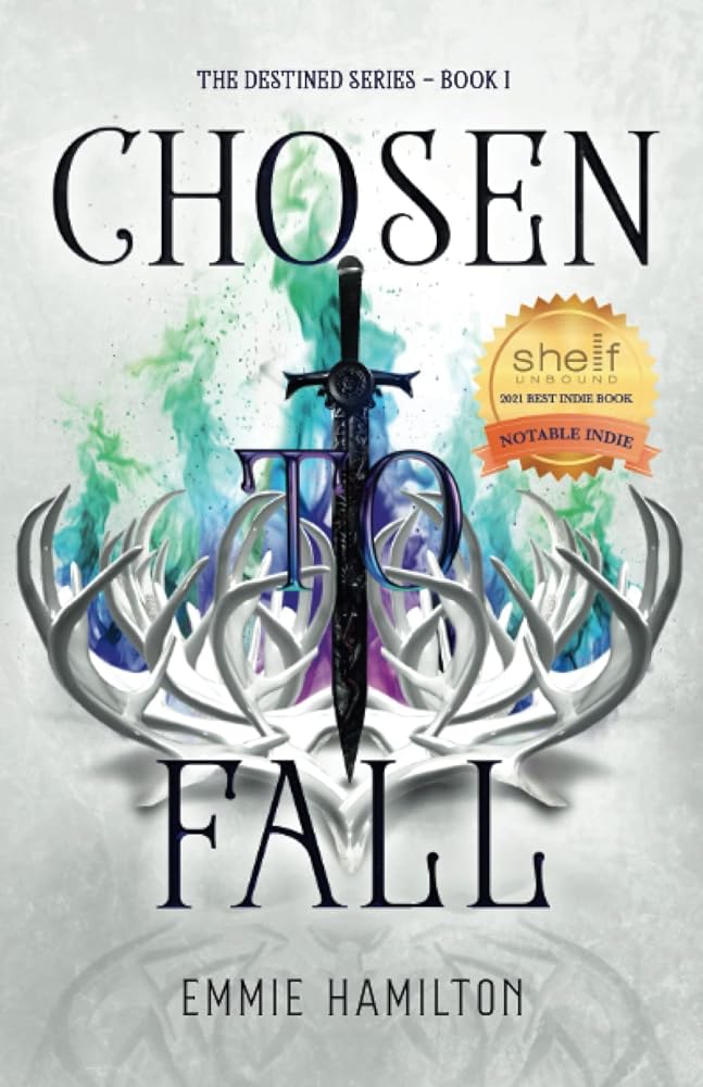 Chosen to Fall: Book One of the Destined Series cover image