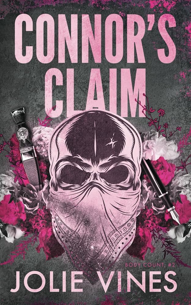 Connor's Claim (Body Count, #2) ALTERNATE COVER by Jolie Vines