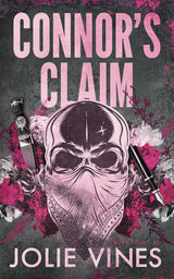 Connor's Claim (Body Count, #2) ALTERNATE COVER by Jolie Vines
