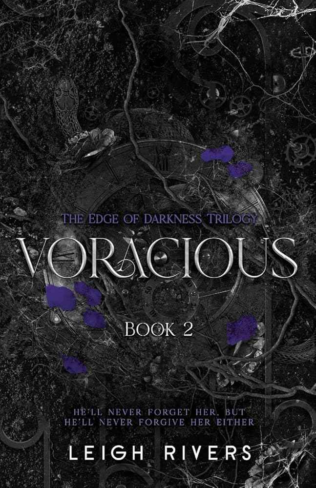 Voracious (The Edge of Darkness: Book 2) by Leigh Rivers