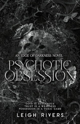 Psychotic Obsession (The Edge of Darkness Trilogy) cover image