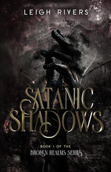 Satanic Shadows (The Broken Realms Series) cover image
