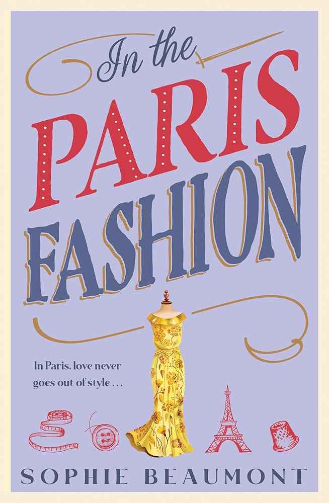 In the Paris Fashion by Sophie Beaumont