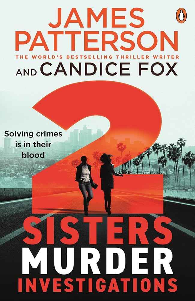 2 Sisters Murder Investigations by James Patterson - The Forbidden Chapter