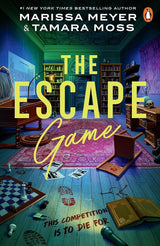 The Escape Game by Tamara Moss, Marissa Meyer
