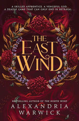 The East Wind (Volume 4) by Alexandria Warwick
