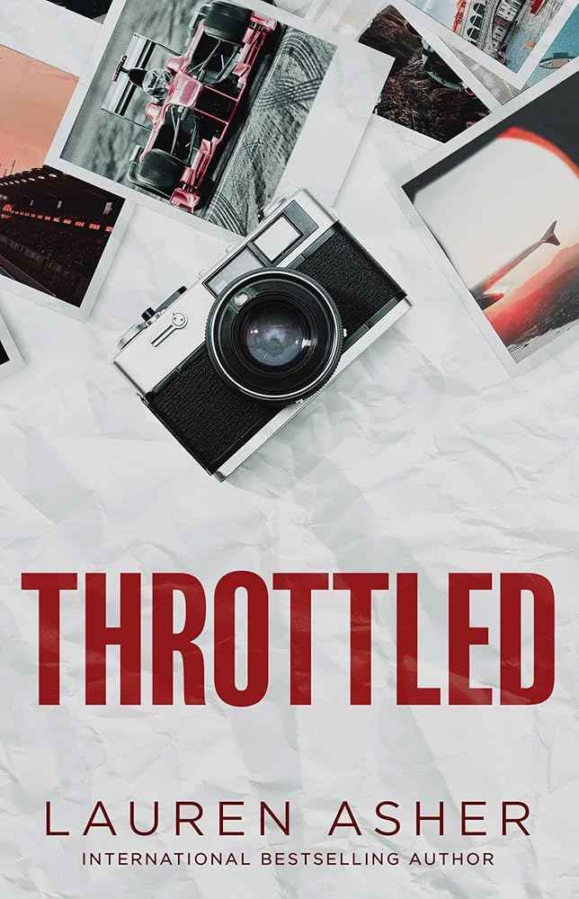 Throttled (Volume 1) by Lauren Asher