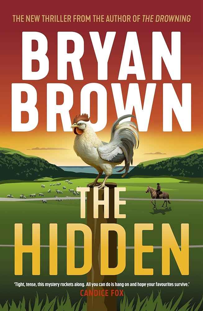 The Hidden by Bryan Brown